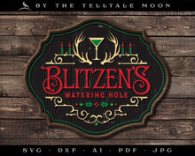  Art & Cut Files: "Blitzen's Watering Hole" Vintage-style Sign