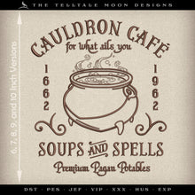  Embroidery: "Cauldron Cafe" Design - Five Sizes Just Under 6, 7, 8, 9, and 10 Inches Tall