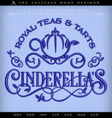  Machine Embroidery: Cinderella's Tarts & Teas Design in Four Sizes (5, 6, 6.75, 7.8 Inches Wide).
