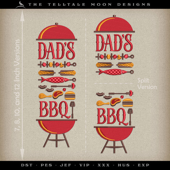 Embroidery: "Dad's BBQ" Design for Backyard Barbecue - Four Sizes PLUS Split Sets