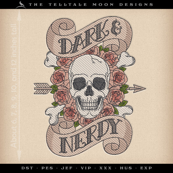 An Embroidery: "Dark & Nerdy" Tattoo Themed Design - Two Styles - Six Sizes Each