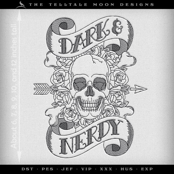 An Embroidery: "Dark & Nerdy" Tattoo Themed Design - Two Styles - Six Sizes Each