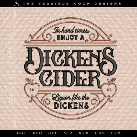 Embroidery: "Dickens Cider" Label - Five Sizes About 5 to 8 Inches - Two Colors