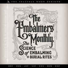  Embroidery: "The Embalmers Monthly" Antique Trade Design - Six Sizes - Three Thread Colors