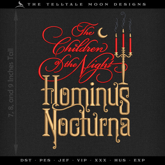 Embroidery: "Hominus Nocturna" Vintage Vampire Vibes (Four Sizes 7 to 9 Inches Tall, Three Thread Colors)