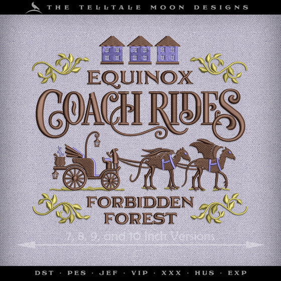 Embroidery: Wizarding "Equinox Coach Rides" Sign - Two Styles - Four Sizes Each, Between 7 and 10 Inches