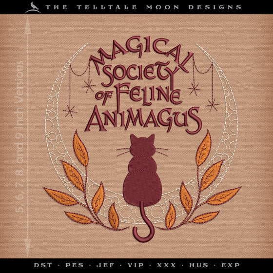 Embroidery: Wizarding Society of Feline Animagus - Five Sizes 5 to 9 Inches