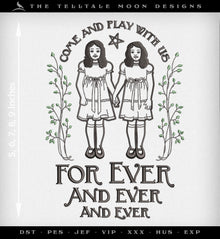  Embroidery: "Forever and Ever" Ghost Twins Design in Several Sizes 5-9 Inches