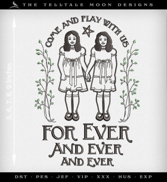 Embroidery: "Forever and Ever" Ghost Twins Design in Several Sizes 5-9 Inches