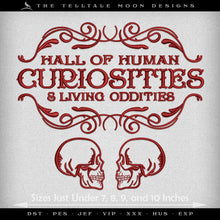  Embroidery: "Hall of Human Curiosities" Vintage Theme - Includes Several Variations and Sizes