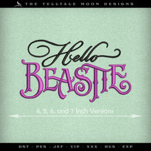  Embroidery: "Hello Beastie" Typography Inspired by Sleeping Beauty - 4, 5, 6, and 7 Inches Wide