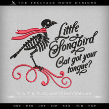  Embroidery: "Hey Little Songbird" Musical Quote - Seven Sizes 6 to 12 Inches