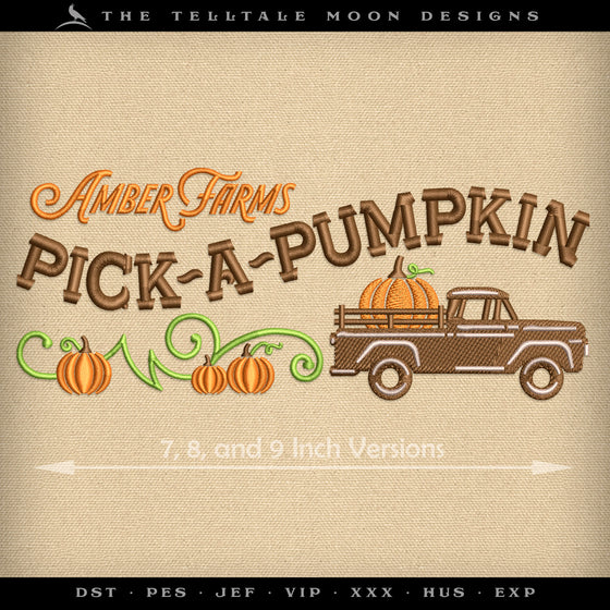 Embroidery: Pick-a-Pumpkin Farm Sign (Three Sizes 7-9 Inches Wide)