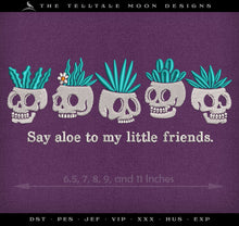  Embroidery: "Say Aloe" Skull Planter Design - 6, 7, 8, 9, 10, and 11.5 Inches Wide - Up to Three Thread Colors