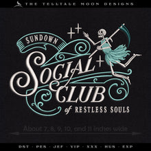  Embroidery: Lowbrow "Sundown Social Club of Restless Souls" - Five Sizes from 7 to 11 Inches