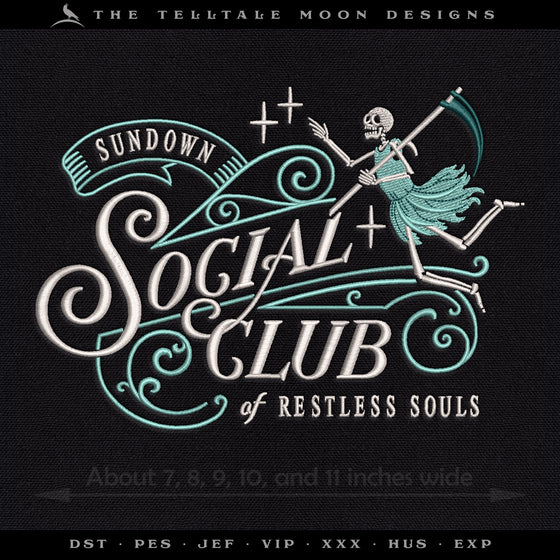 Embroidery: Lowbrow "Sundown Social Club of Restless Souls" - Five Sizes from 7 to 11 Inches