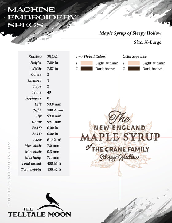 Machine Embroidery: Sleepy Hollow Maple Syrup Design (6, 7, and 8 Inches Square; Two Thread Colors)