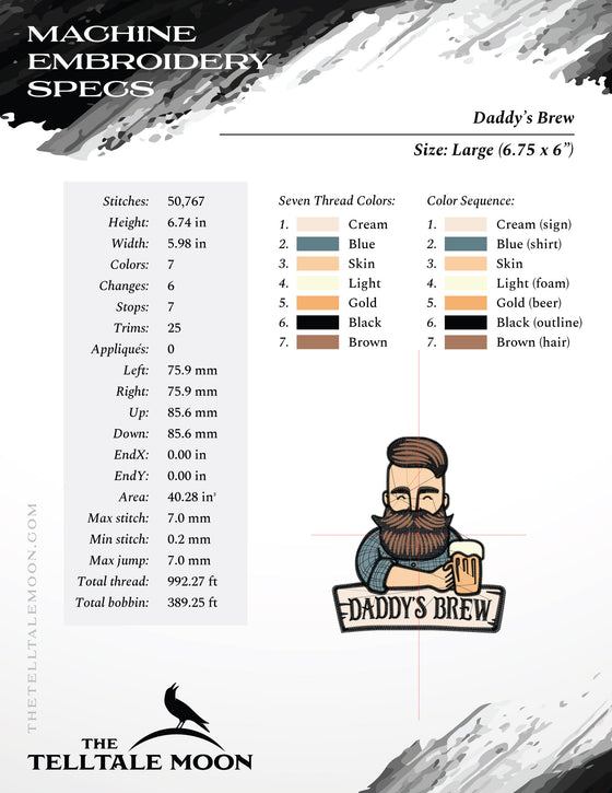 Embroidery: "Daddy's Brew" in Four Sizes - 5, 6, 7, and 8 Inches Tall