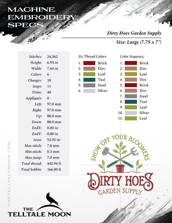 Embroidery: "Dirty Hoes Garden Supply" - 5, 6, 7, and 8 Inches Wide - Up to Six Thread Colors