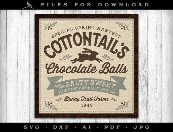 Art & Cut Files: Spring Humor "Cottontail's Chocolate Balls" Feedsack-style Sign & Label