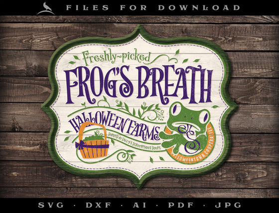 Art & Cut Files: Halloween Town "Frog's Breath" Label or Sign Design