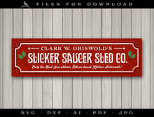  Art & Cut Files: "Slicker Saucer Sled Co" Inspired by Christmas Vacation