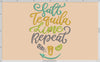 Machine Embroidery: "Salt Tequila Lime Repeat" Fun Summer Typography (<5x7 Inches, Four Thread Colors)