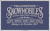 Machine Embroidery Files: "Yellowstone Snowmobile Rental" (7.5, 7.8, and 9.5 Inches Wide)