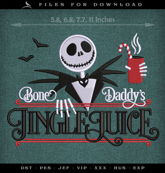 Machine Embroidery Files: "Bone Daddy's Jingle Juice" (3 Colors, 4 Sizes)