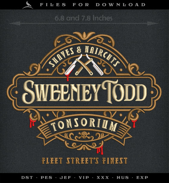 Machine Embroidery Files: "Sweeney Todd's Tonsorium" Vintage Design (6.8 and 7.8 Inches Wide)