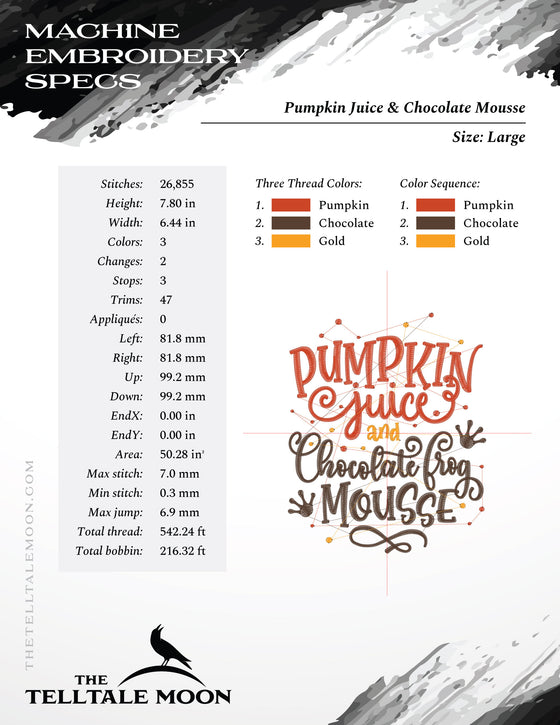 Machine Embroidery Files: "Pumpkin Juice and Chocolate Mousse" Magical Theme (5.9, 7, 7.8, 11 Inches)